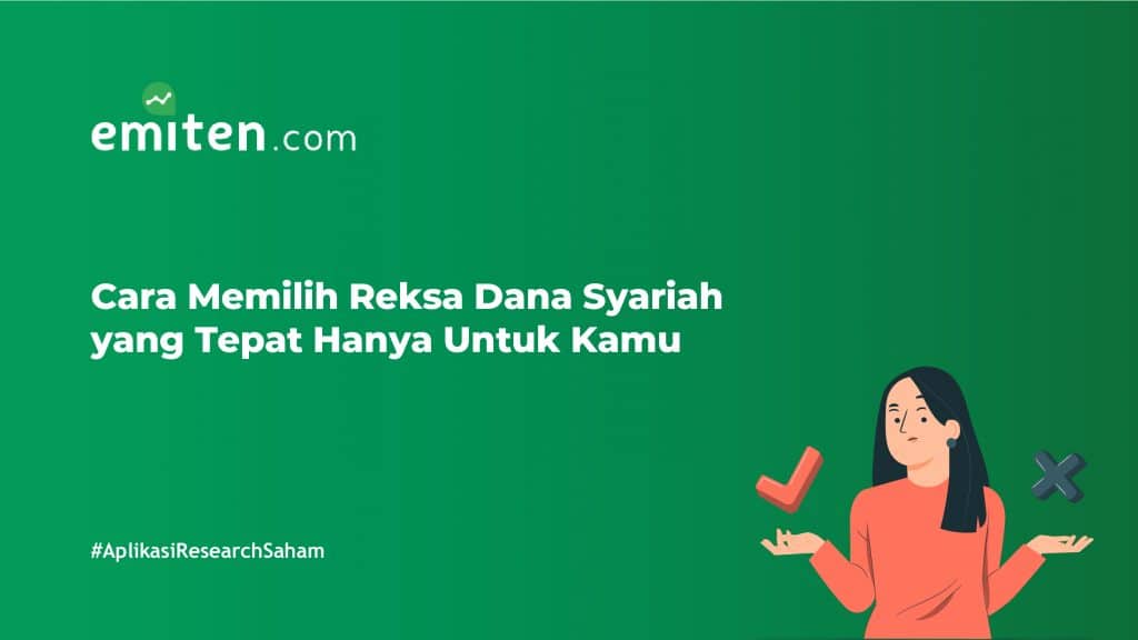 Cara Memilih Reksa Dana Syariah Yang Tepat Hanya Untuk Kamu