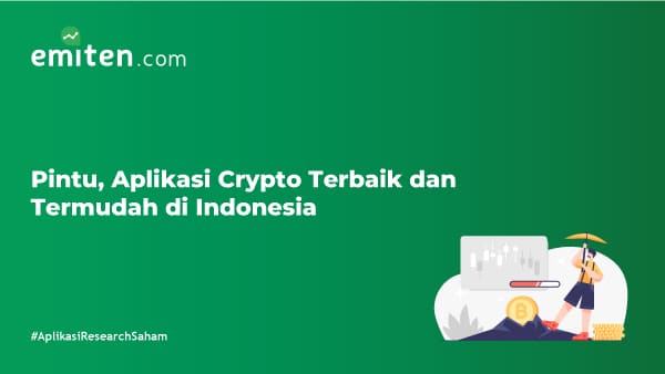 Pintu, Aplikasi Crypto Terbaik dan Termudah di Indonesia